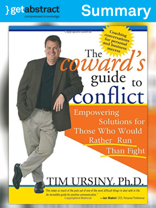 Title details for The Coward's Guide to Conflict (Summary) by Tim Ursiny - Available